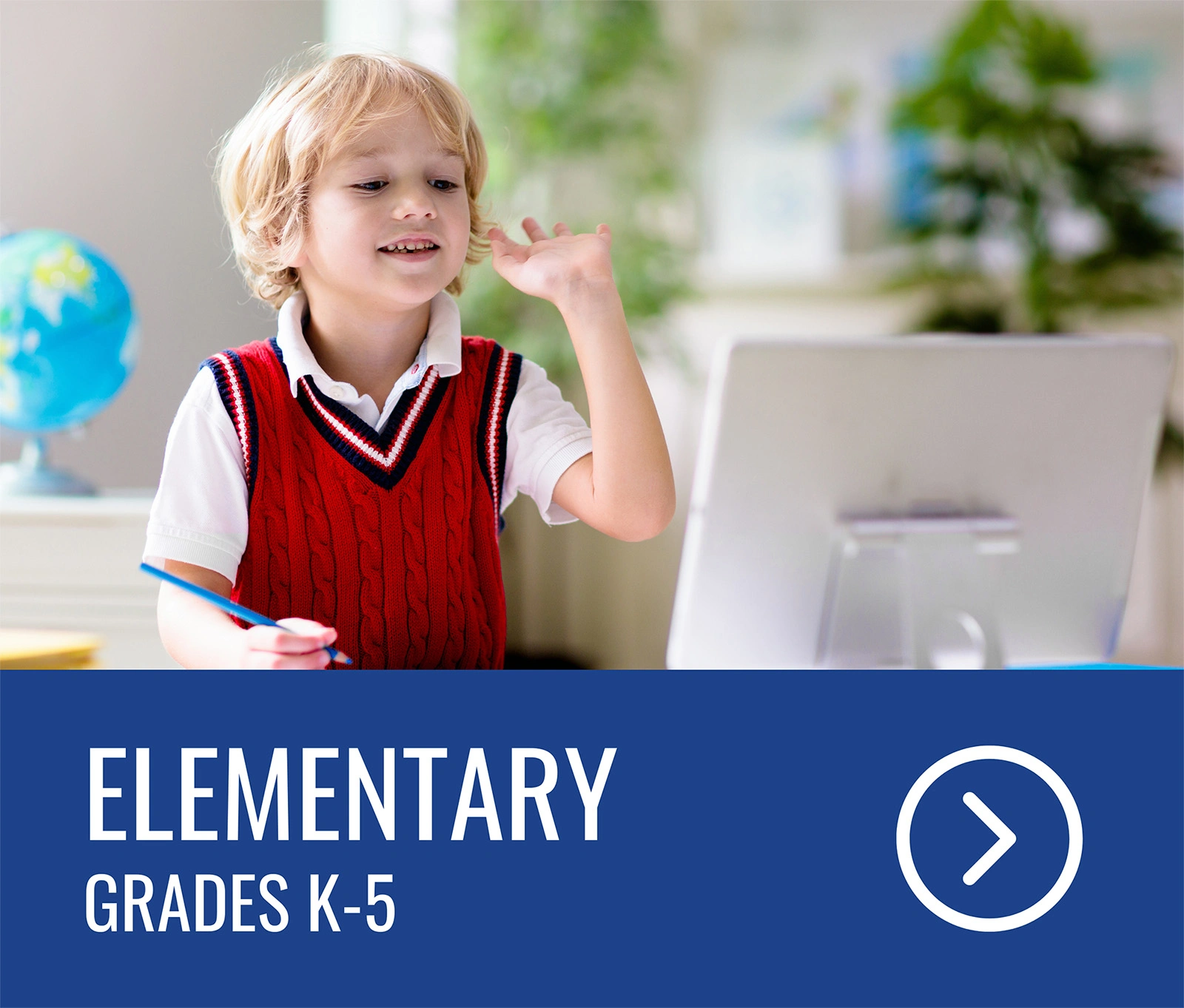 Elementary, Grades K-5